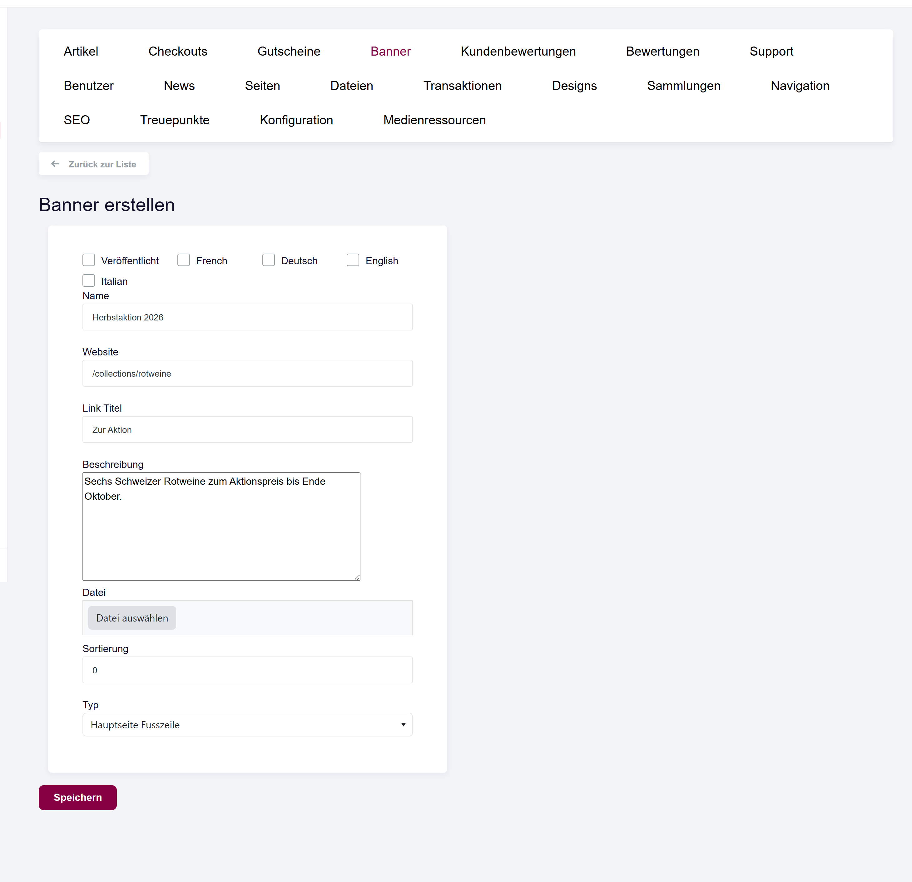 Das Formular Banner erstellen mit Name, Url, Linktitel, Text, Bild-Upload, Reihenfolge, Typ, Checkbox Veröffentlicht und den Sprachauswahlen.