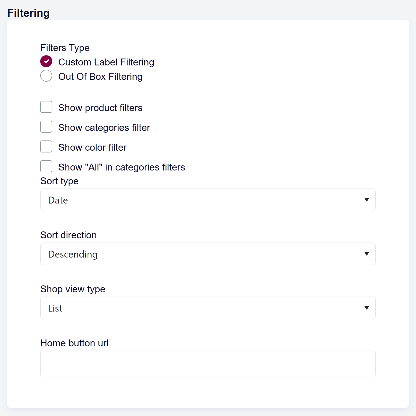 url: shop/configuration/configuration
crop: [data-help="shop-filtering"], [data-help="shop-filtering"] + .form-wrapper
The Filtering section of the shop configuration form, with the filter type, the filter list, and the default sorting and view type.
