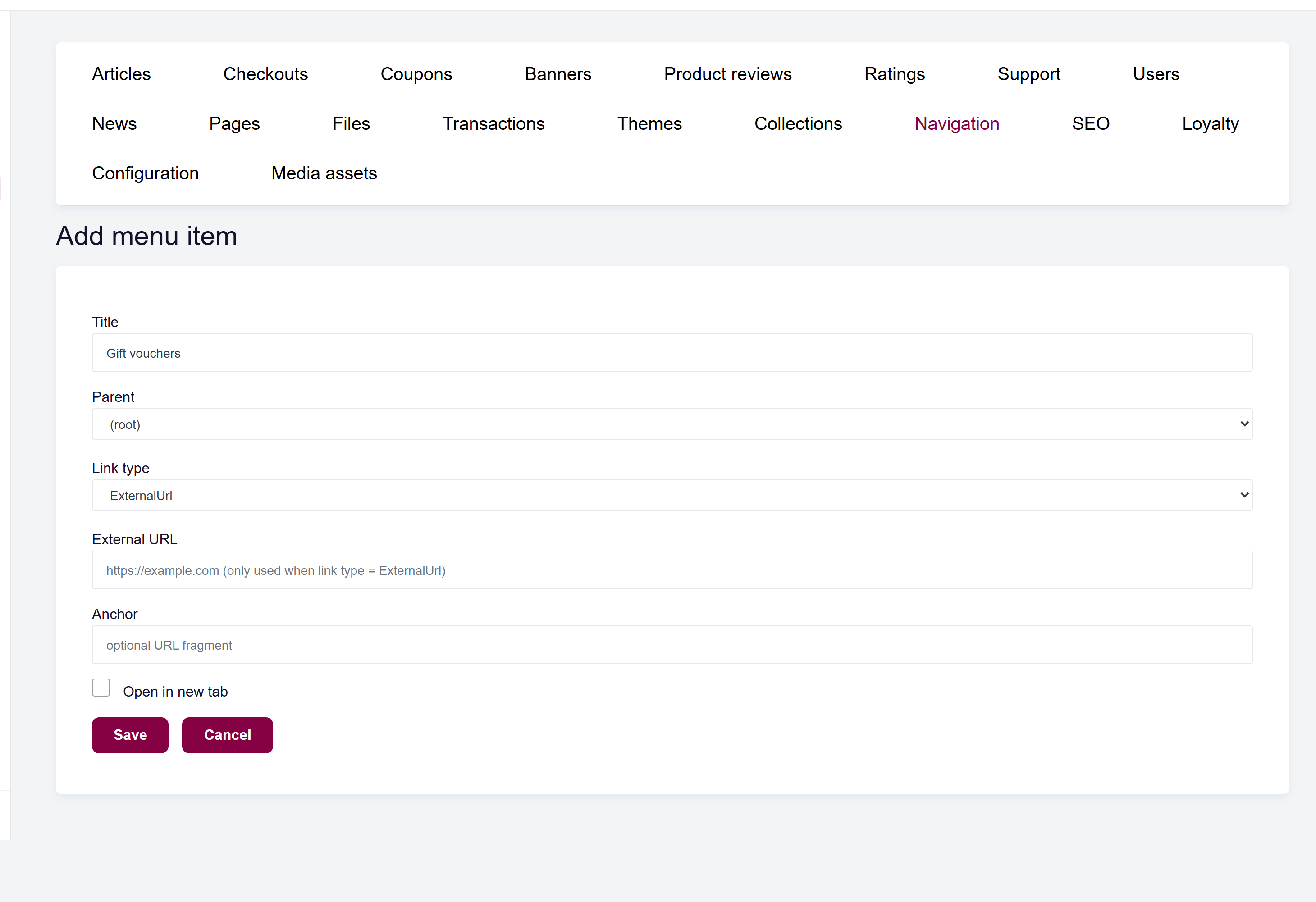 url: shop/navigation
steps:
  - openFirst: a.grid-action-item[href*="/shop/navigation/edit" i]
  - openFirst: a[href*="/shop/navigation/createitem" i]
  - fill: input[name="Title"]|en=Gift vouchers|de=Geschenkgutscheine
  - select: select[name="LinkType"]|10
The item form showing Title, Parent, Link type, and the External URL / Target fields.