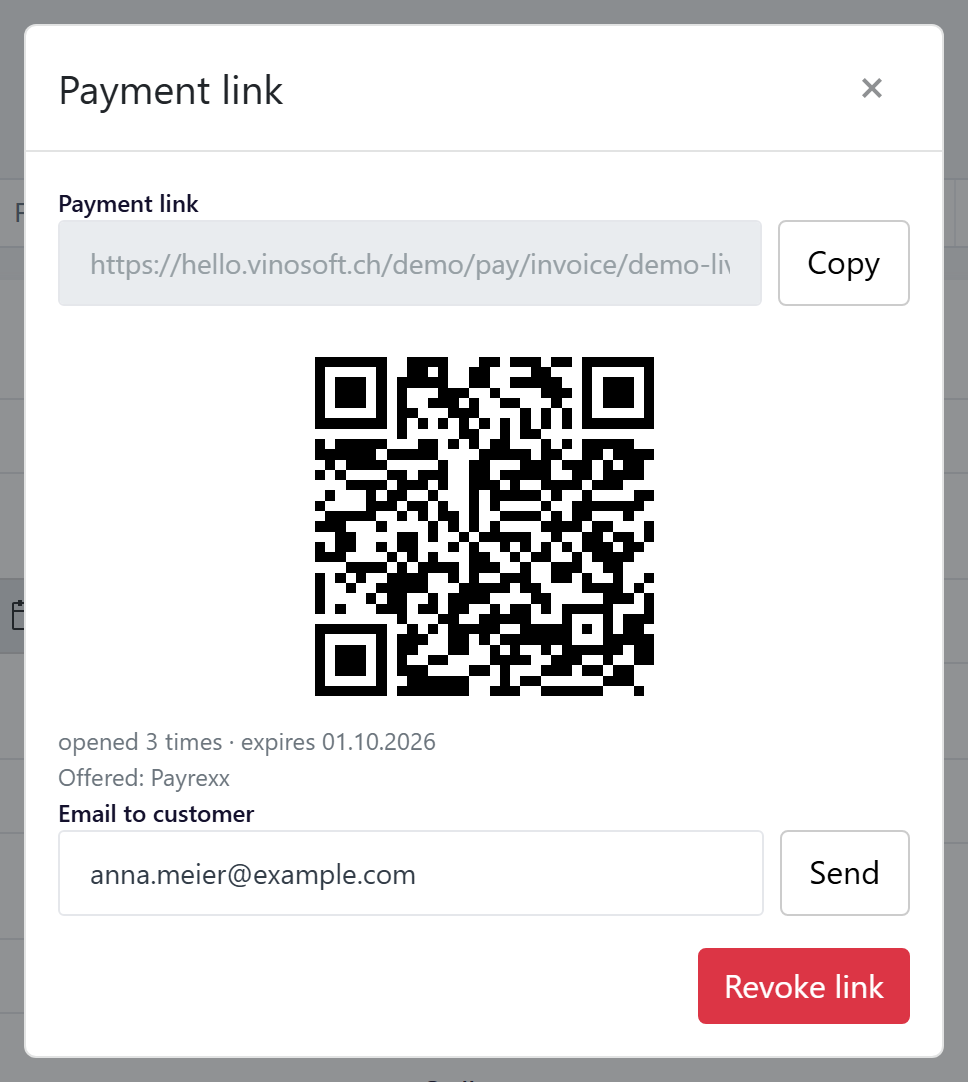 url: invoices/invoice?section=InProgress
steps:
  - openRow: 45
  - click: a[onclick*="openPaymentLinkModal"]
  - wait: #paymentLinkUrl
  - fill: #paymentLinkEmail|anna.meier@example.com
rewrite: https://localhost:7212/local|https://hello.vinosoft.ch/demo
qr: .payment-link-qr img|https://hello.vinosoft.ch/demo/pay/invoice/demo-live-link-0006
crop: .k-window
The Payment link popup with an active link: the URL with the Copy button, the QR code, the status line, the offered methods, the Email to customer field and the Revoke link button.