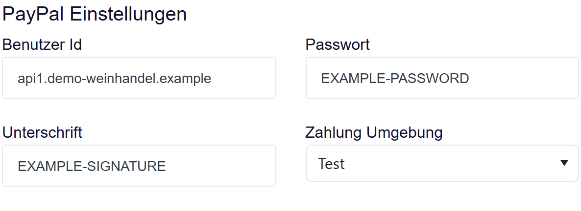 Der Integrationen-Bildschirm mit dem PayPal-Abschnitt: User ID, Password, Signature und das Dropdown Payment environment.